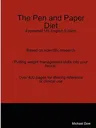 The Pen and Paper Diet: Expanded US English Edition