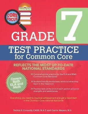 Core Focus Grade 7: Test Practice for Common Core