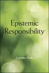 Epistemic Responsibility