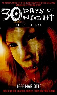 30 Days of Night: Light of Day