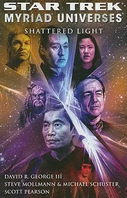 Star Trek: Myriad Universes #3: Shattered Light