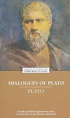 Dialogues of Plato (Enriched Classic)