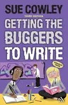 Getting the Buggers to Write (Revised)