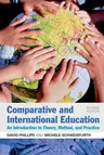 Comparative and International Education: An Introduction to Theory, Method, and Practice (Revised)