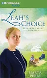 Leah's Choice: Pleasant Valley Book One