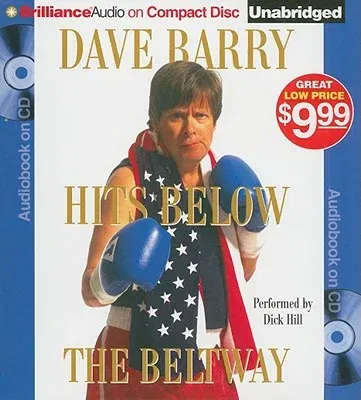 Dave Barry Hits Below the Beltway