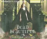 Dead Beautiful