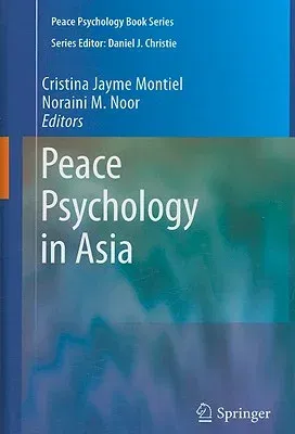 Peace Psychology in Asia (2009)