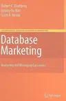 Database Marketing: Analyzing and Managing Customers (2008)