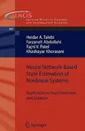 Neural Network-Based State Estimation of Nonlinear Systems: Application to Fault Detection and Isolation (2010)