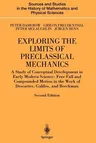 Exploring the Limits of Preclassical Mechanics: A Study of Conceptual Development in Early Modern Science: Free Fall and Compounded Motion in the Work