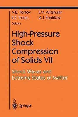 High-Pressure Shock Compression of Solids VII: Shock Waves and Extreme States of Matter