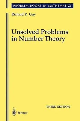 Unsolved Problems in Number Theory