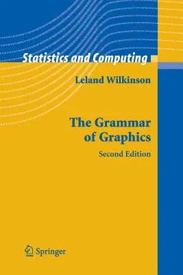 The Grammar of Graphics (2005)