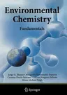 Environmental Chemistry: Fundamentals (2007)