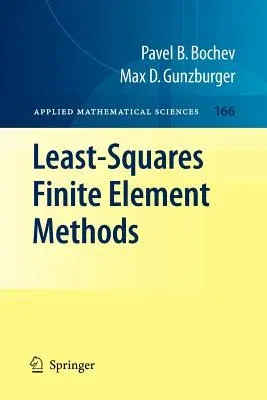 Least-Squares Finite Element Methods (2009)