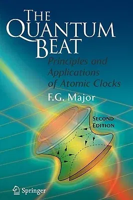 The Quantum Beat: Principles and Applications of Atomic Clocks