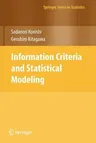 Information Criteria and Statistical Modeling (2008)