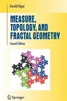 Measure, Topology, and Fractal Geometry