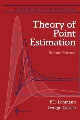 Theory of Point Estimation (1998)