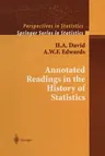 Annotated Readings in the History of Statistics (Softcover Reprint of the Original 1st 2001)