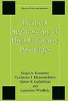 Practical Spectroscopy of High-Frequency Discharges