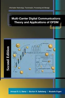 Multi-Carrier Digital Communications: Theory and Applications of Ofdm (Softcover Reprint of the Original 2nd 2004)