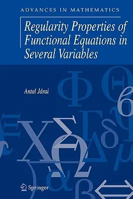 Regularity Properties of Functional Equations in Several Variables