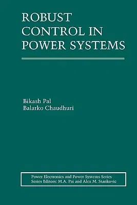 Robust Control in Power Systems