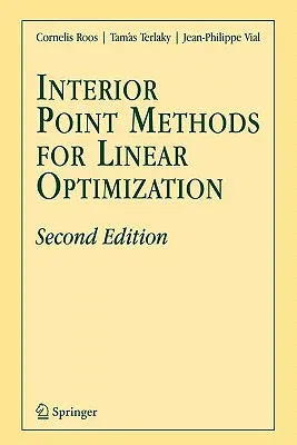 Interior Point Methods for Linear Optimization