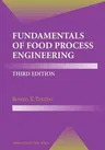 Fundamentals of Food Process Engineering