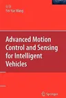 Advanced Motion Control and Sensing for Intelligent Vehicles