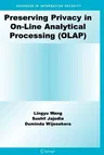 Preserving Privacy in On-Line Analytical Processing (Olap)