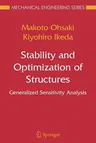 Stability and Optimization of Structures: Generalized Sensitivity Analysis