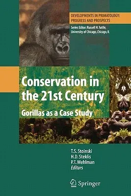 Conservation in the 21st Century: Gorillas as a Case Study