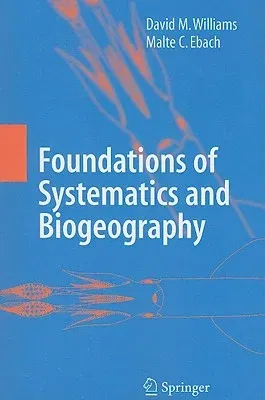 Foundations of Systematics and Biogeography