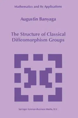 The Structure of Classical Diffeomorphism Groups