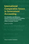 International Comparative Issues in Government Accounting: The Similarities and Differences Between Central Government Accounting and Local Government