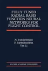 Fully Tuned Radial Basis Function Neural Networks for Flight Control