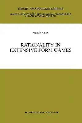 Rationality in Extensive Form Games (2001)