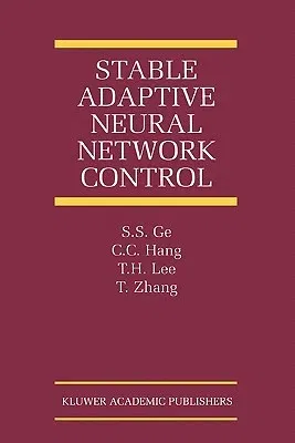 Stable Adaptive Neural Network Control