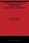 Frequency Compensation Techniques for Low-Power Operational Amplifiers (Softcover Reprint of the Original 1st 1995)