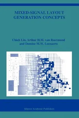 Mixed-Signal Layout Generation Concepts (2003)