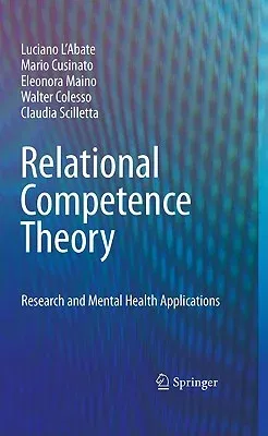 Relational Competence Theory: Research and Mental Health Applications