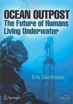 Ocean Outpost: The Future of Humans Living Underwater