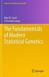 The Fundamentals of Modern Statistical Genetics (2011)