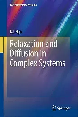 Relaxation and Diffusion in Complex Systems (2011)