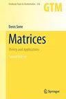 Matrices: Theory and Applications (2010)