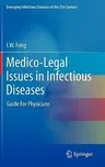 Medico-Legal Issues in Infectious Diseases: Guide for Physicians (2011)