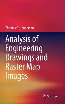 Analysis of Engineering Drawings and Raster Map Images (2014)